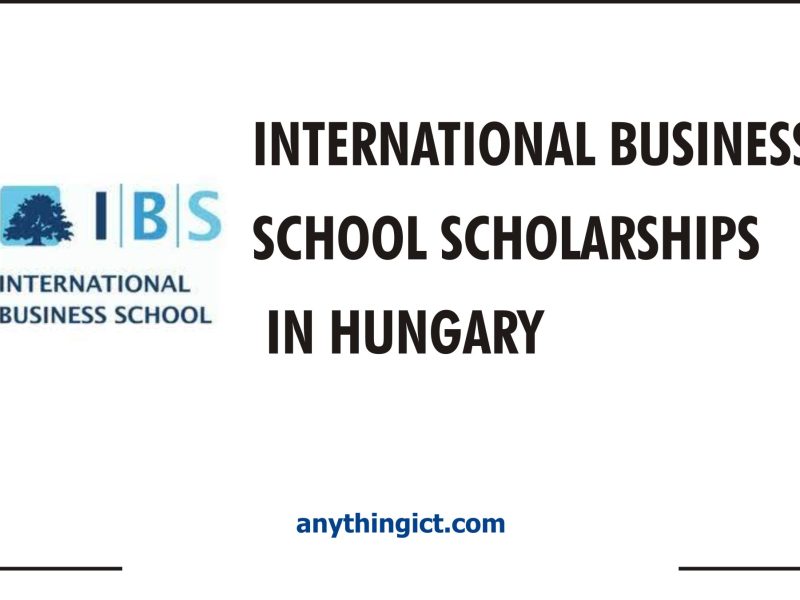 International Business School Scholarships in Hungary