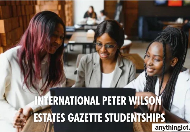 International Peter Wilson Estates Gazette Studentships