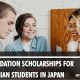 Foundation Scholarships for Asian Students in Japan